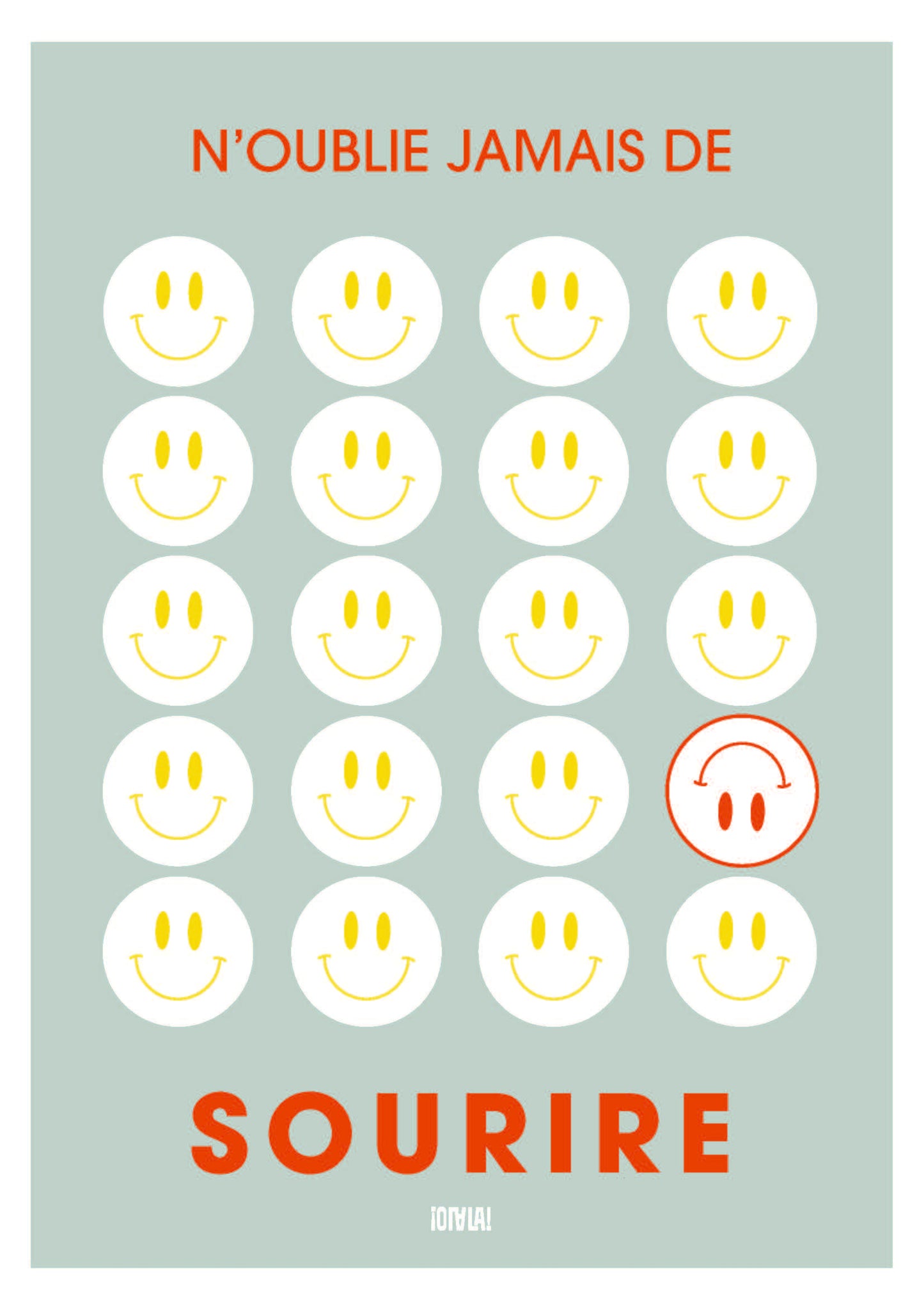 Affiche - N'oublie Jamais De Sourire